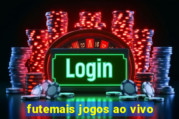 futemais jogos ao vivo